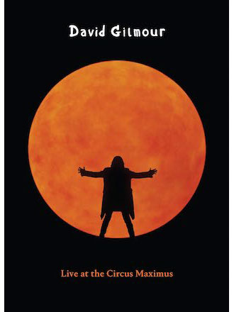 David Gilmour : Live at the Circus Maximus