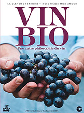 Vin bio : La clef des terroirs + Insecticide, mon amour