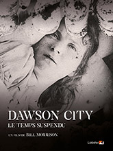 Couverture de Dawson city : Le temps suspendu