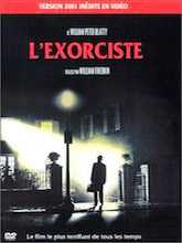 L'exorciste (Version 2001) / William Friedkin, réal. | 