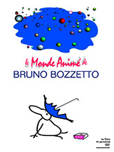 <a href="/node/57642">Le monde animé de Bruno Bozzetto</a>