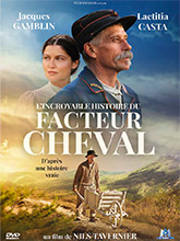 L'incroyable histoire du facteur Cheval | Tavernier, Nils (1965-....). Metteur en scène ou réalisateur