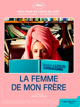 La femme de mon frère | Chokri, Monia (1983-....). Metteur en scène ou réalisateur