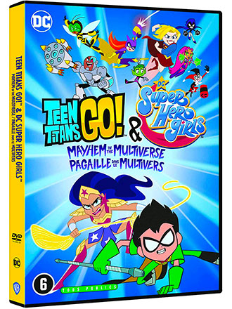 Teen Titans Go ! & DC Super hero girls : Mayhem in the Multiverse