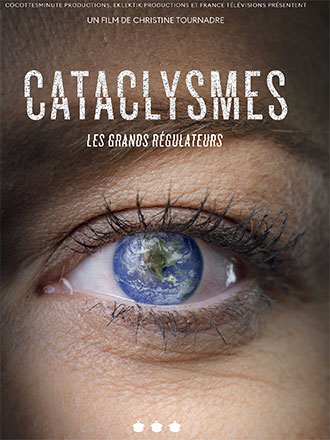 Cataclysmes - Les grands régulateurs