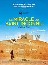 Miracle du saint inconnu (Le) = The Unknown Saint | Aljem, Alaa Eddine. Metteur en scène ou réalisateur