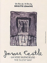 James Castle : la voie silencieuse / un film de Brigitte Lemaine | Lemaine, Brigitte. Metteur en scène ou réalisateur. Scénariste