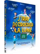 J'irai décrocher la lune | Boileau, Laurent (1946-....). Metteur en scène ou réalisateur