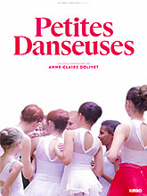 Petites danseuses | Dolivet, Anne-Claire. Metteur en scène ou réalisateur. Scénariste