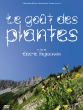 Goût des plantes (Le) | Bejeannin, Cédric. Metteur en scène ou réalisateur