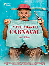 En attendant le carnaval = Estou me Guardando para Quando o Carnaval Chegar | Gomes, Marcelo. Metteur en scène ou réalisateur