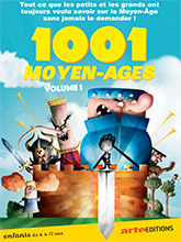 1001 Moyen-Ages - Vol 1 | Malavoy, Jérémie. Metteur en scène ou réalisateur