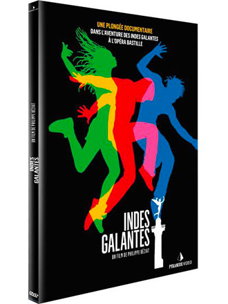 Indes galantes / un film documentaire de Philippe Béziat | Beziat, Philippe. Metteur en scène ou réalisateur