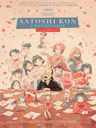 Satoshi Kon - L'illusionniste | Vincent, Pascal-Alex. Metteur en scène ou réalisateur