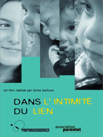 Dans l'intimité du lien | Jochum, Anne. Metteur en scène ou réalisateur