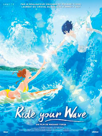 Ride your wave / Masaaki Yuasa, réal. | Yuasa, Masaaki. Metteur en scène ou réalisateur