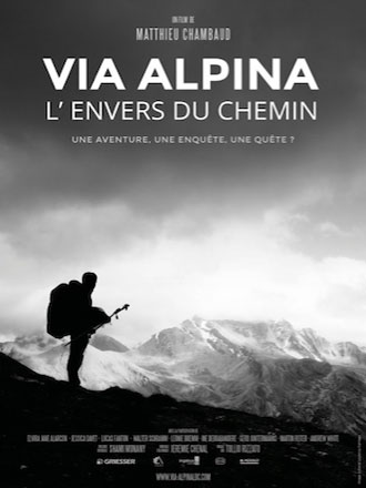 Via Alpina / Matthieu Chambaud, réalisateur | Chambaud, Matthieu