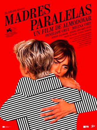 Madres paralelas / Pedro Almodóvar, réal. | Almodóvar, Pedro (1949-....). Metteur en scène ou réalisateur. Scénariste