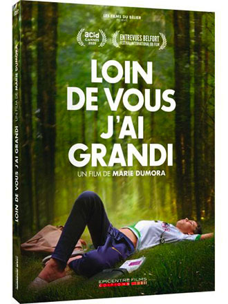 Loin de vous j'ai grandi | Dumora, Marie. Metteur en scène ou réalisateur