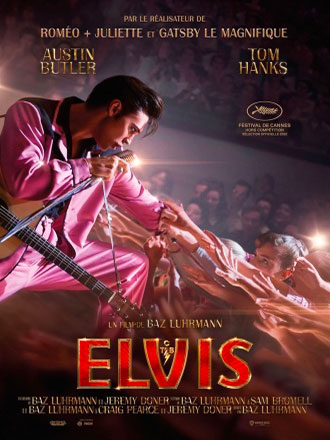 Elvis | Luhrmann, Baz (1962-.... ). Metteur en scène ou réalisateur. Scénariste. Producteur