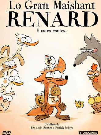 Gran Maishant Renard (Lo) = Grand méchant renard et autres contes... (Le) | Imbert, Patrick. Metteur en scène ou réalisateur