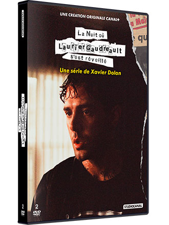 La nuit où Laurier Gaudreault s'est réveillé / créée par Xavier Dolan | Dolan, Xavier (1989-....)