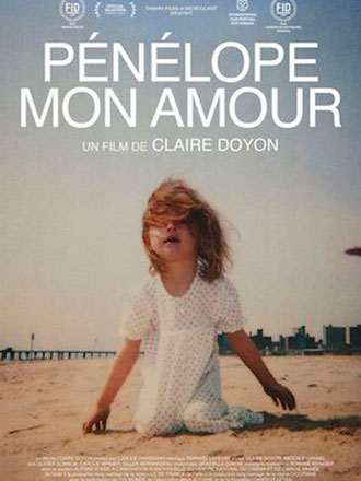 Pénélope mon amour | Doyon, Claire. Metteur en scène ou réalisateur