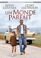 Un monde parfait / Film de Clint Eastwood | Eastwood, Clint (1930-....). Metteur en scène ou réalisateur