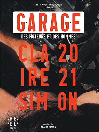 Garage - Des moteurs et des hommes / Claire Simon, réal. | 