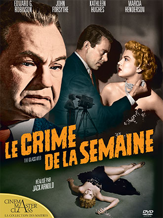 Le crime de la semaine | Arnold, Jack (1916-1992). Metteur en scène ou réalisateur