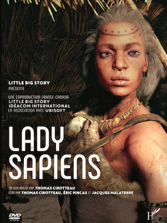 Lady sapiens / Thomas Cirotteau, réalisateur | Cirotteau, Thomas