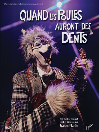 Quand les poules auront des dents