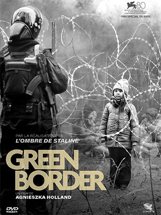 Green border / un film d'Agnieszka Holland | Holland, Agnieszka (1948-....). Metteur en scène ou réalisateur. Scénariste