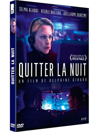 Quitter la nuit | Girard, Delphine. Metteur en scène ou réalisateur