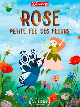 Rose, Petite fée des fleurs / Film d'animation de Karla Nor HolmbÉack | Nor HolmbÉack, Karla. Metteur en scène ou réalisateur