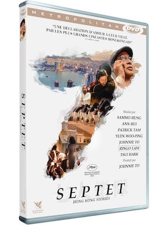 Septet - Hong Kong stories = Qi ren yue dui : Hong Kong stories | To, Johnnie (1955-....). Metteur en scène ou réalisateur. Scénariste. Producteur