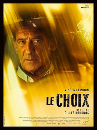 Le Choix | Bourdos, Gilles (1963-....). Metteur en scène ou réalisateur
