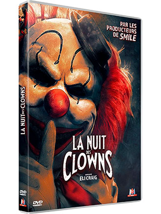 La nuit des clowns | Craig, Eli (1972-....). Metteur en scène ou réalisateur