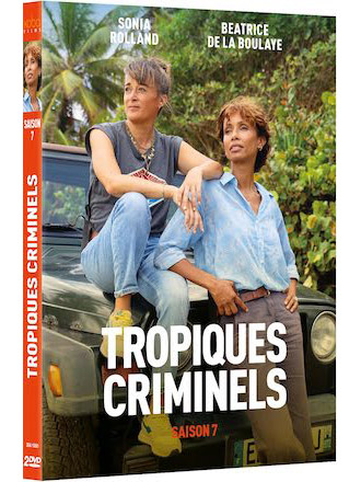 Tropiques criminels. Saison 7 | Seri, Julien (1971-....). Metteur en scène ou réalisateur