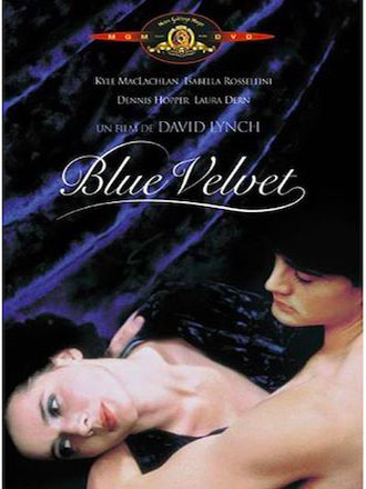 Blue velvet = Blue Velvet | Lynch, David. Metteur en scène ou réalisateur