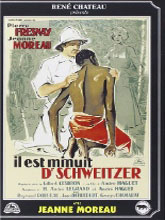 Il est minuit Dr Schweitzer | Haguet, André (1900-1973). Metteur en scène ou réalisateur