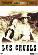 Les Cruels - Blu-ray disc = I crudeli | Corbucci, Sergio (1926-1990). Metteur en scène ou réalisateur