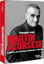 Voyages avec Martin Scorsese à travers le cinéma américain et italien = A Personal Journey with Martin Scorsese | Scorsese, Martin (1942-....). Metteur en scène ou réalisateur