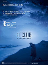 El club | Larraín, Pablo (1976-....). Metteur en scène ou réalisateur