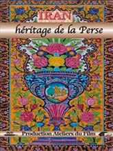 Iran : héritage de la Perse / Rosa Perahim, José Castan, réalisateurs | Perahim, Rosa