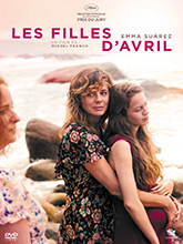 Les filles d'Avril / Film de Michel Franco, réal. | Franco, Michel. Metteur en scène ou réalisateur. Scénariste