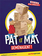 Pat et Mat déménagent ! = Pat a Mat nás baví | Benes, Marek (1960-....). Metteur en scène ou réalisateur